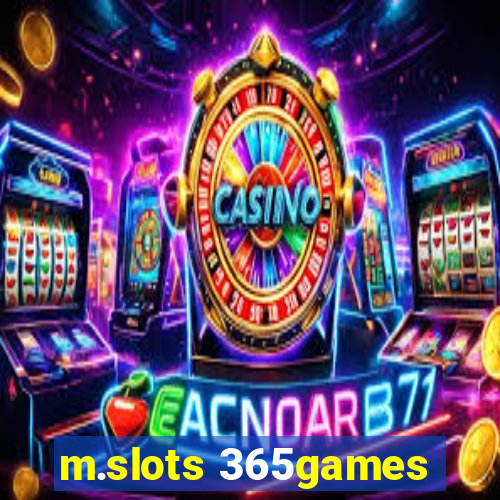 m.slots 365games